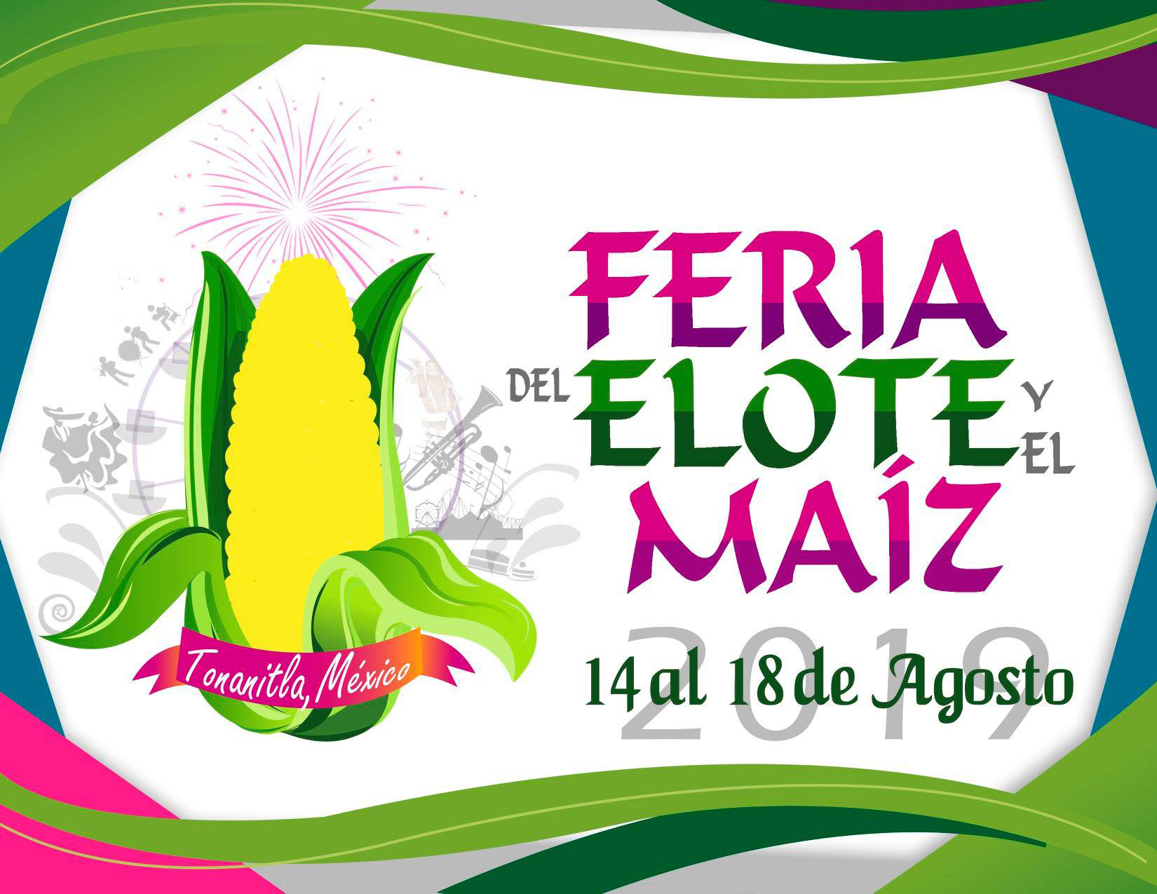 Feria del Elote y el Maíz 2019 en Tonanitla y Cocotitlán - 2000Agro Revista  Industrial del Campo